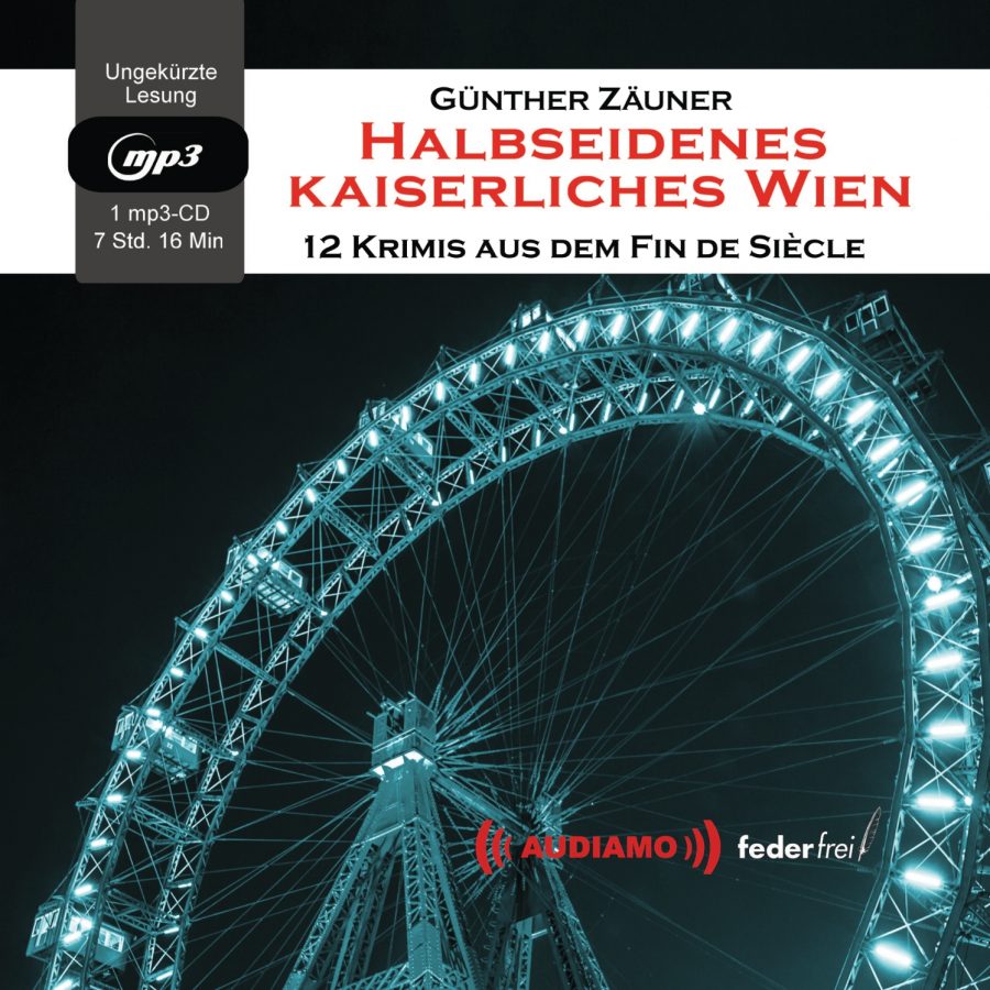 Halbseidenes kaiserliches Wien, Buchcover, von Günther Zäuner