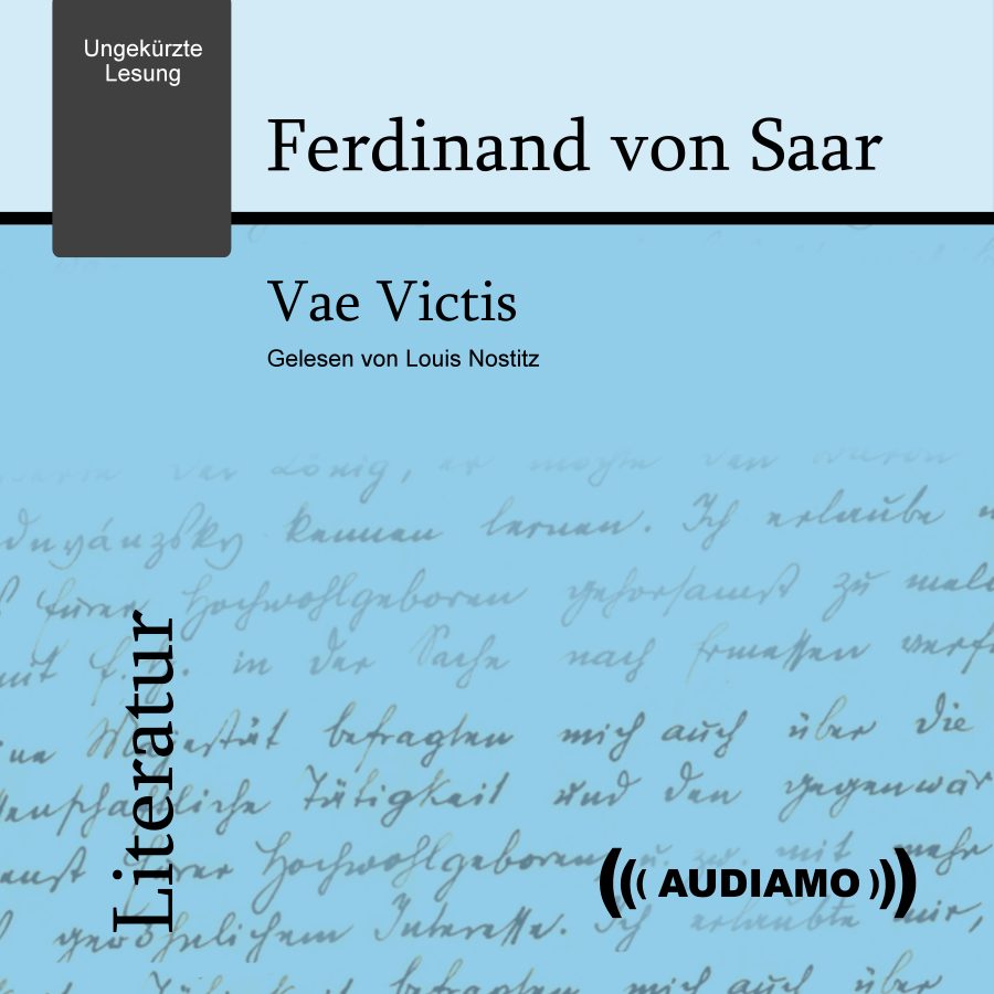 Cover für das Hörbuch Vae Victis von Ferdinand von Saar. Produziert im Audiamo Hörbuchverlag