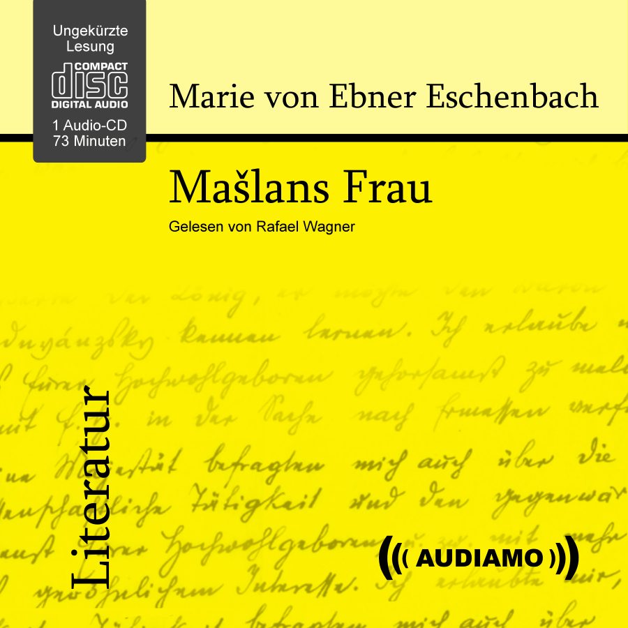 Cover: Marie von Ebner-Eschenbach, Maslans Frau. Erschienen im Audiamo Hörbuchverlag.